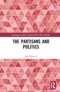 Couverture_The Partisans and Politics