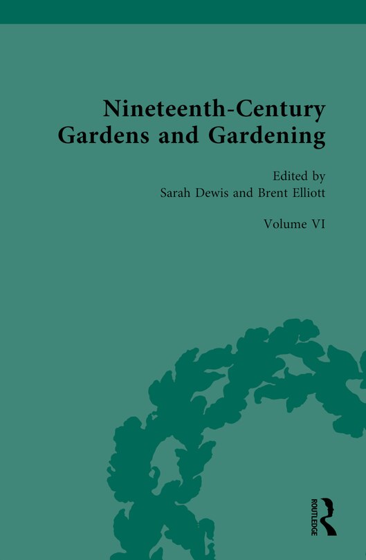 Couverture_Nineteenth-Century Gardens and Gardening