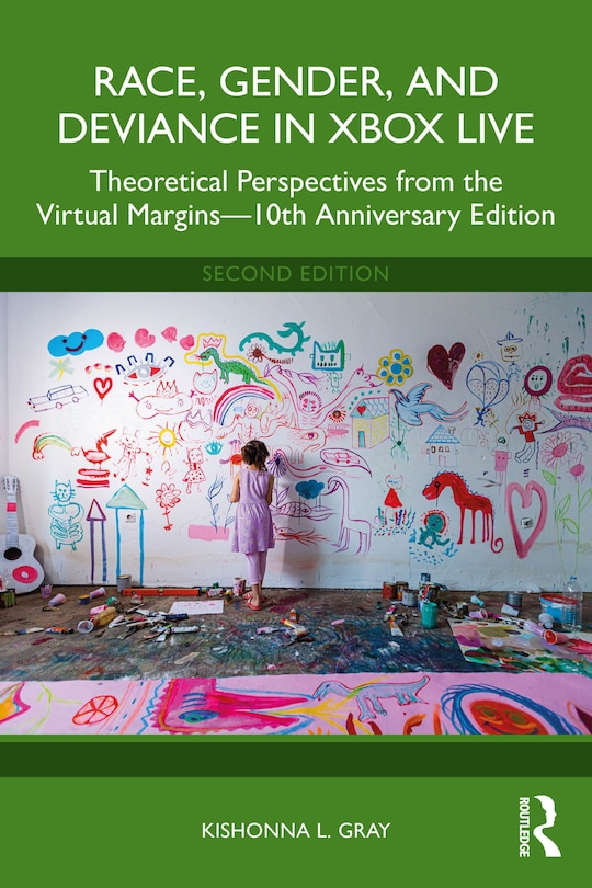 Front cover_Race, Gender, and Deviance in Xbox Live