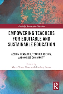 Front cover_Empowering Teachers for Equitable and Sustainable Education