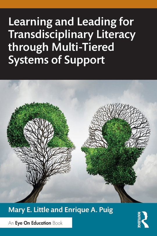 Couverture_Learning and Leading for Transdisciplinary Literacy through Multi-Tiered Systems of Support
