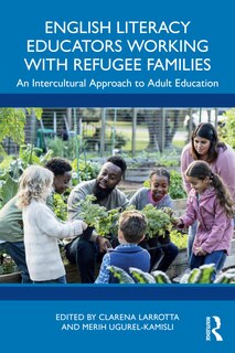 Front cover_English Literacy Educators Working with Refugee Families