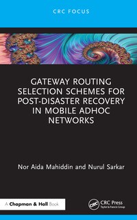 Couverture_Gateway Routing Selection Schemes for Post-Disaster Recovery in Mobile Ad Hoc Networks