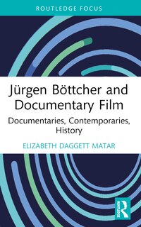 Front cover_Jurgen Bottcher and Documentary Film