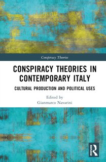 Front cover_Conspiracy Theories in Contemporary Italy