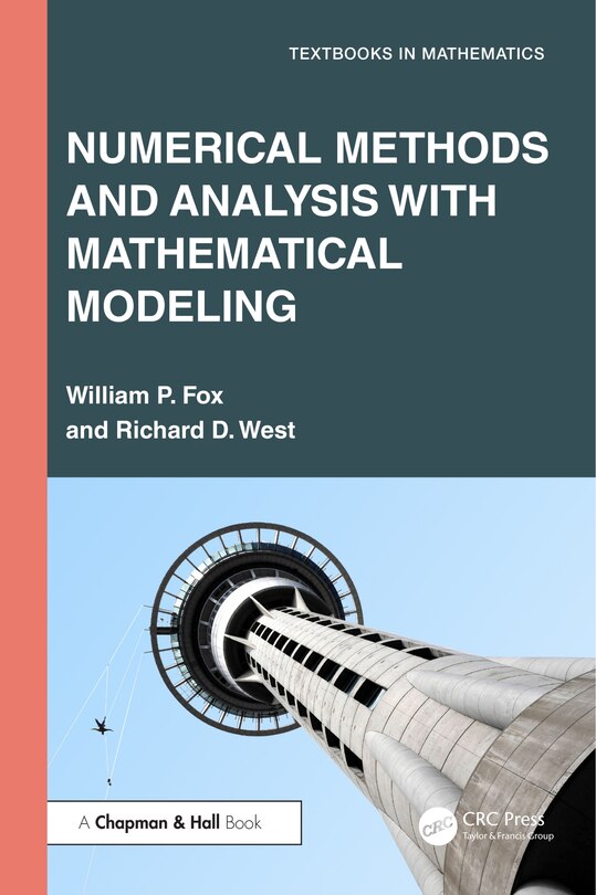 Front cover_Numerical Methods and Analysis with Mathematical Modelling