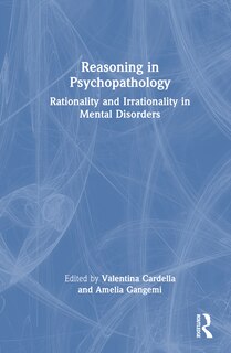 Front cover_Reasoning in Psychopathology