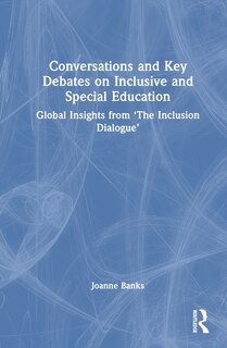 Front cover_Conversations and Key Debates on Inclusive and Special Education