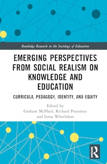 Front cover_Emerging Perspectives from Social Realism on Knowledge and Education