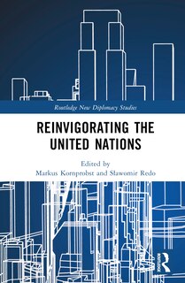 Couverture_Reinvigorating The United Nations
