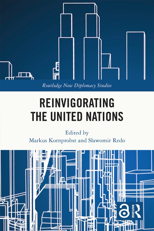 Front cover_Reinvigorating the United Nations
