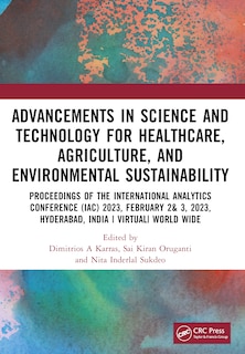 Front cover_Advancements in Science and Technology for Healthcare, Agriculture, and Environmental Sustainability