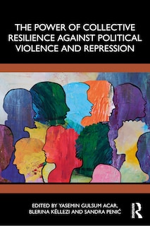 Couverture_The Power of Collective Resilience Against Political Violence and Repression