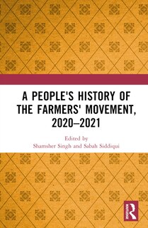 Front cover_A People's History of the Farmers' Movement, 2020-2021