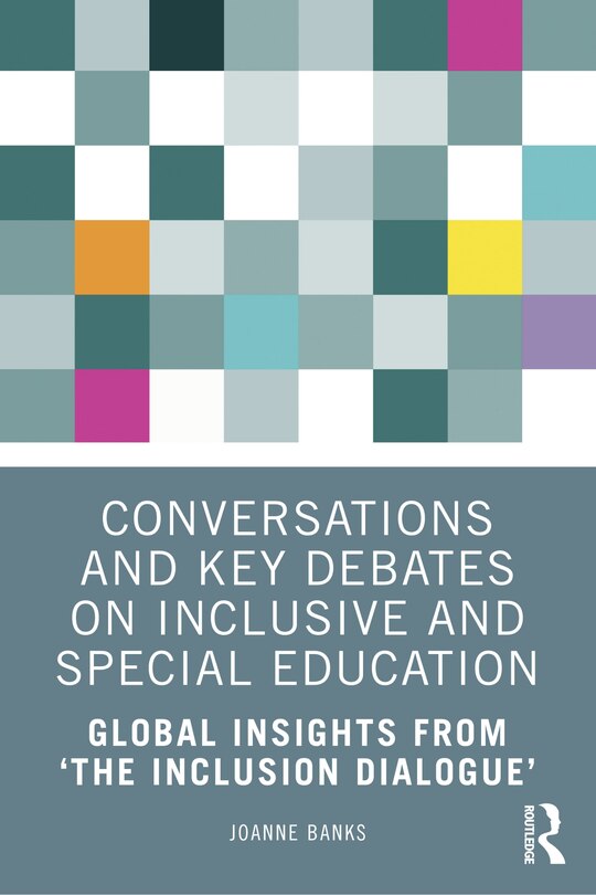 Front cover_Conversations and Key Debates on Inclusive and Special Education