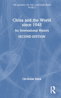 Front cover_China and the World since 1945