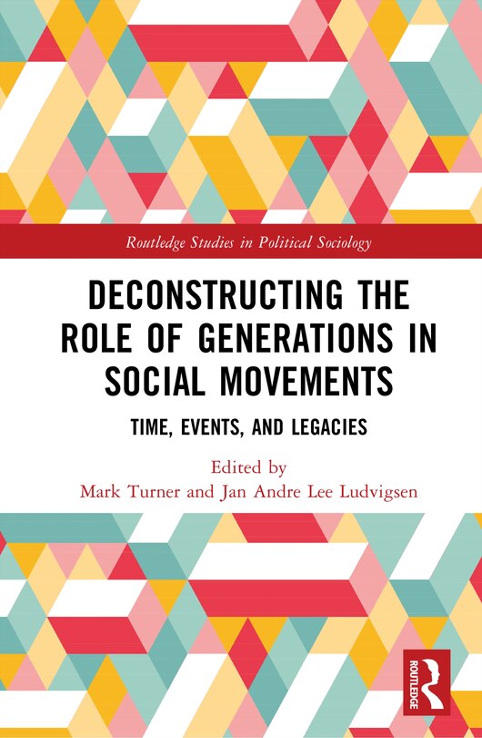 Front cover_Deconstructing the Role of Generations in Social Movements