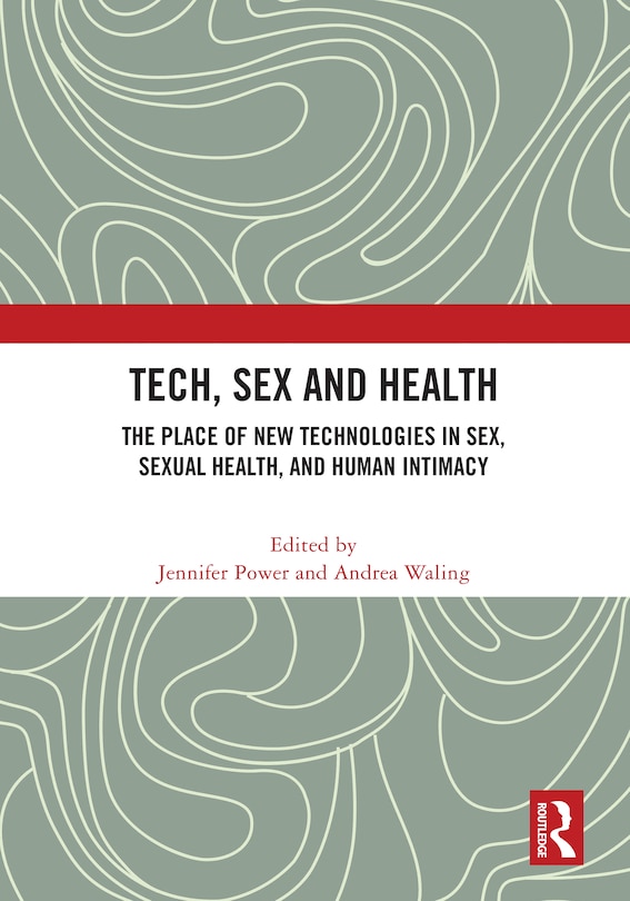 Front cover_Tech, Sex and Health