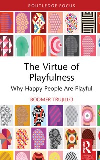 Front cover_The Virtue of Playfulness