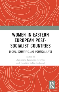 Front cover_Women in Eastern European Post-Socialist Countries