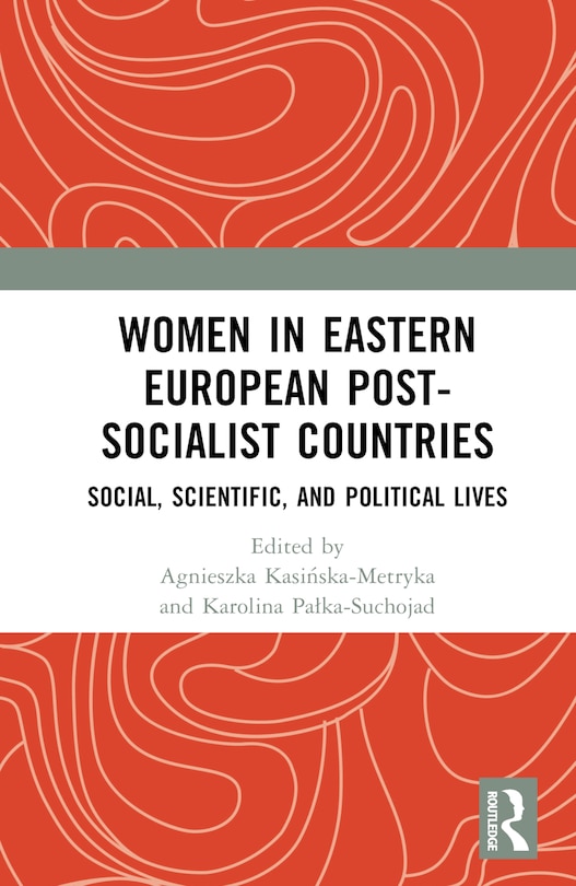 Front cover_Women in Eastern European Post-Socialist Countries
