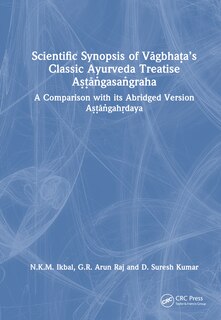 Front cover_Scientific Synopsis of VAgbhaa a's Classic Ayurveda Treatise Aa a Aa gasaa graha