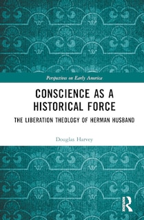 Front cover_Conscience as a Historical Force
