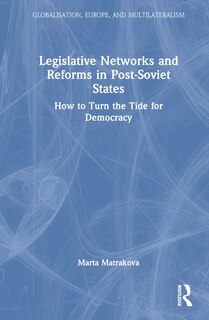 Front cover_Legislative Networks and Reforms in Post-Soviet States