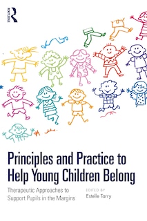 Front cover_Principles and Practice to Help Young Children Belong