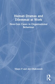 Front cover_Human Dramas and Dilemmas at Work