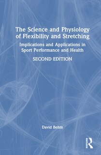 Front cover_The Science and Physiology of Flexibility and Stretching