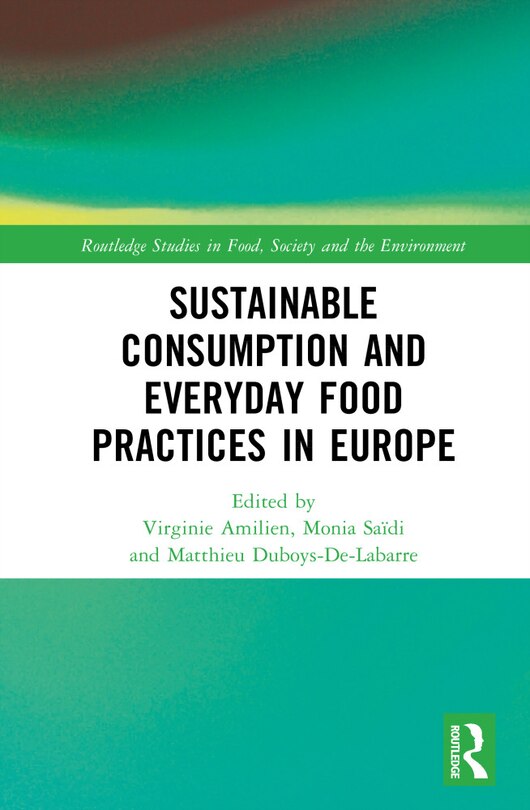 Couverture_Sustainable Consumption and Everyday Food Practices in Europe