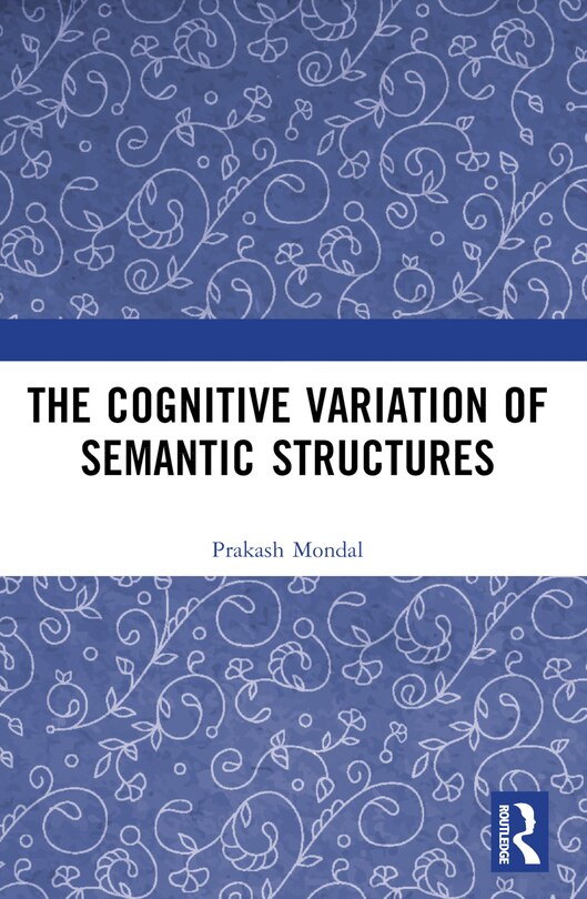 Front cover_Cognitive Variation of Semantic Structures