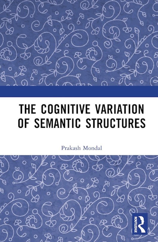 Front cover_The Cognitive Variation of Semantic Structures