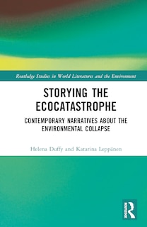 Front cover_Storying the Ecocatastrophe