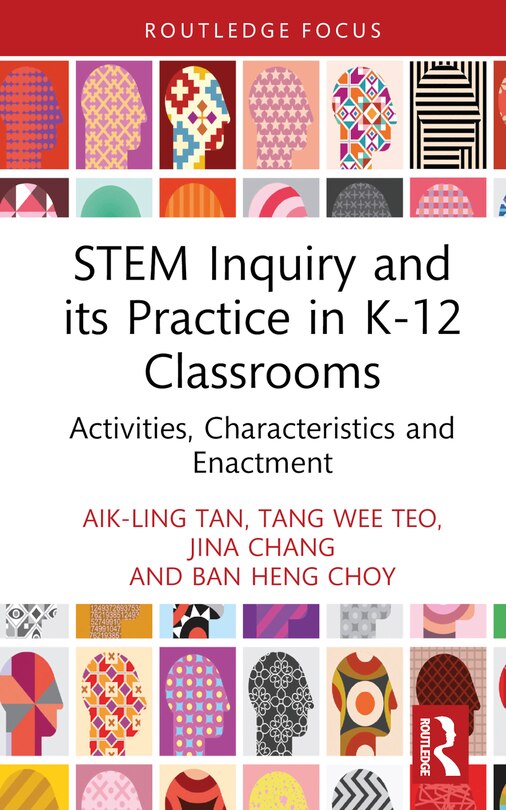 Front cover_STEM Inquiry and Its Practice in K-12 Classrooms
