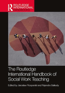 Couverture_The Routledge International Handbook of Social Work Teaching