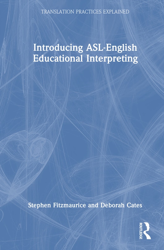 Couverture_Introducing ASL-English Educational Interpreting