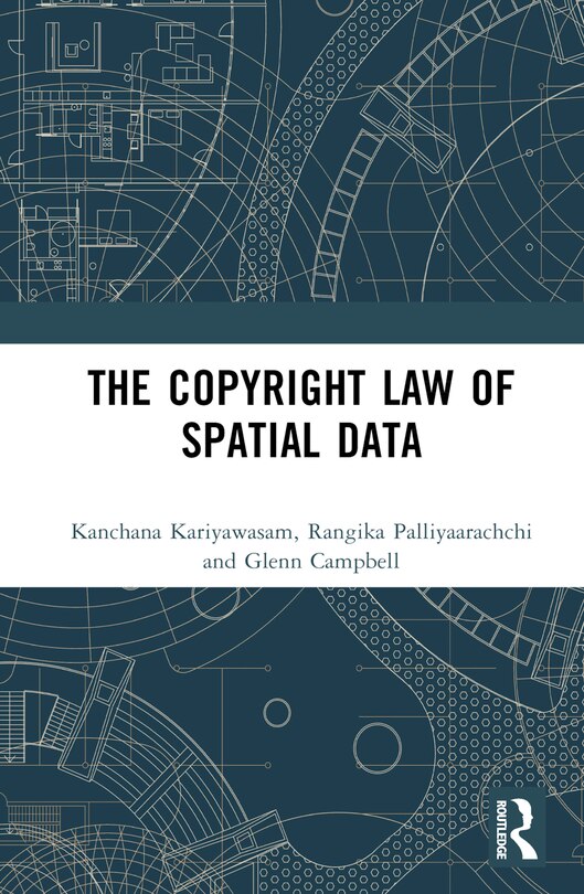 Couverture_The Copyright Law of Spatial Data