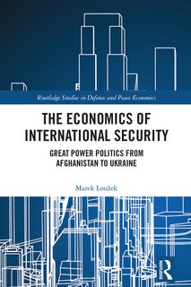 Front cover_The Economics of International Security