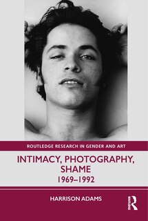 Front cover_Intimacy, Photography, Shame