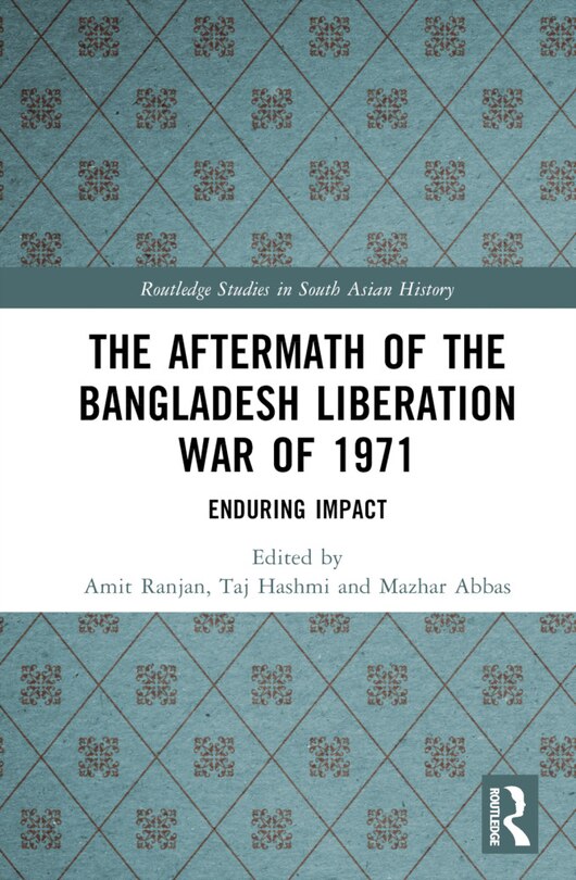 Front cover_The Aftermath of the Bangladesh Liberation War of 1971