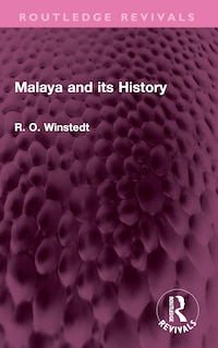 Front cover_Malaya and its History