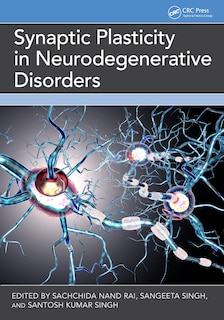 Front cover_Synaptic Plasticity in Neurodegenerative Disorders