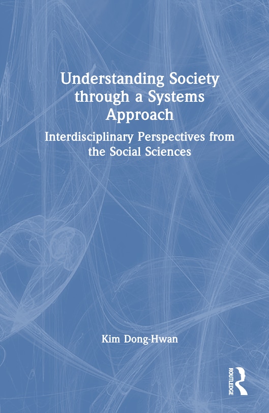 Couverture_Understanding Society through a Systems Approach