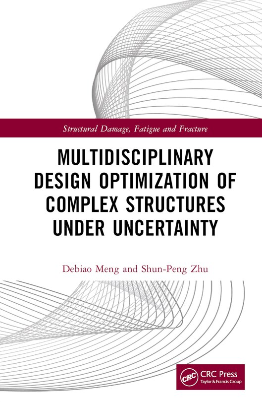 Front cover_Multidisciplinary Design Optimization of Complex Structures Under Uncertainty