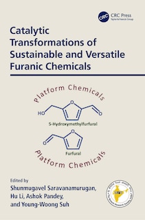 Couverture_Catalytic Transformations of Sustainable and Versatile Furanic Chemicals