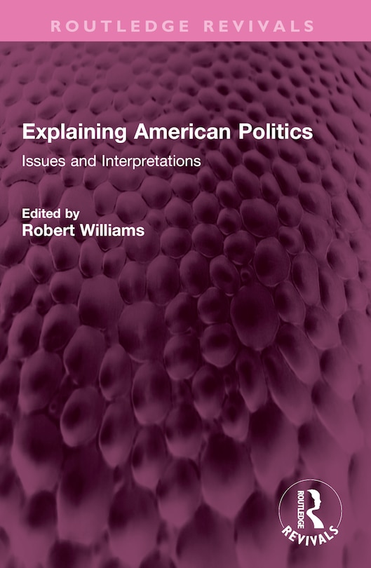 Couverture_Explaining American Politics