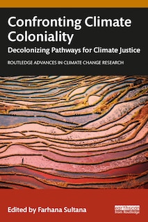 Front cover_Confronting Climate Coloniality