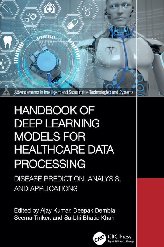 Front cover_Handbook of Deep Learning Models for Healthcare Data Processing